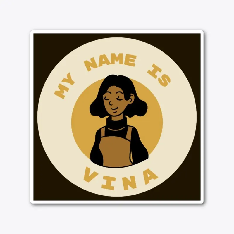 My Name Is Vina