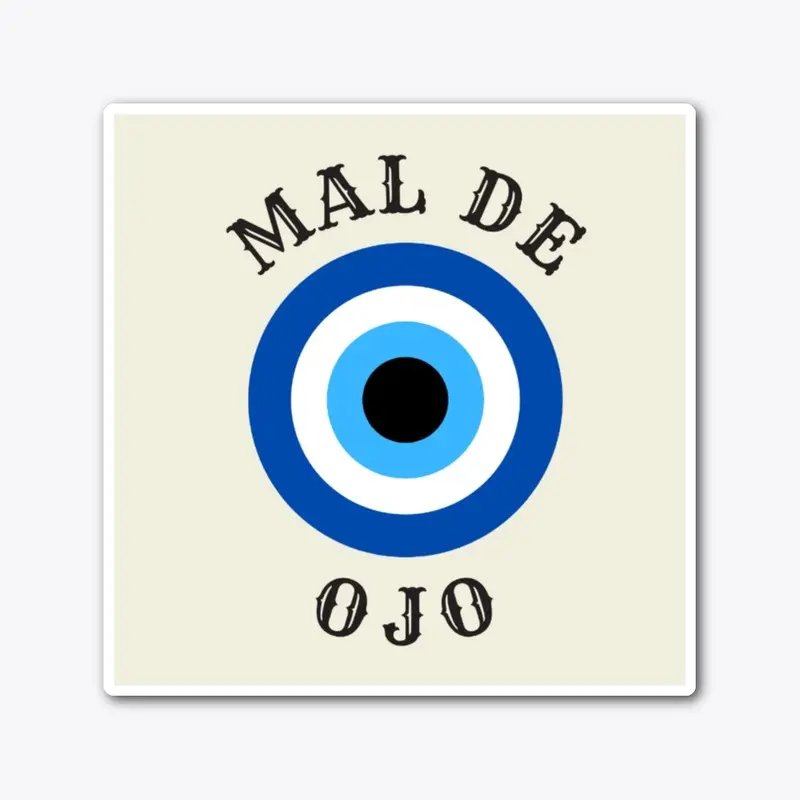 Mal De Ojo